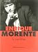 Enrique Morente: La Voz Libre/ the Free Voice - Gutierrez, Balbino