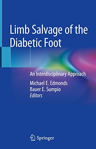 Preisvergleich Produktbild Limb Salvage of the Diabetic Foot: An Interdisciplinary Approach