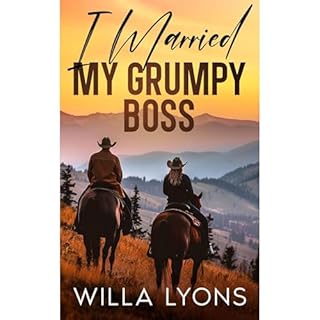 I Married My Grumpy Boss Audiolibro Por Willa Lyons arte de portada