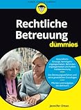 Rechtliche Betreuung fur Dummies (...für Dummies)