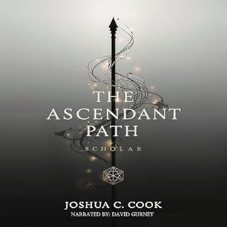 The Ascendant Path: Scholar Audiolibro Por Joshua C Cook arte de portada