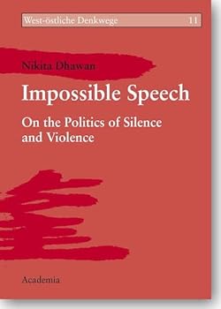 Paperback Impossible Speech: On the Politics of Silence and Violence Book