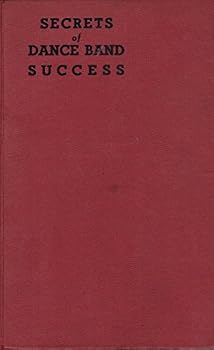 Hardcover Secrets of Dance Band Success Book