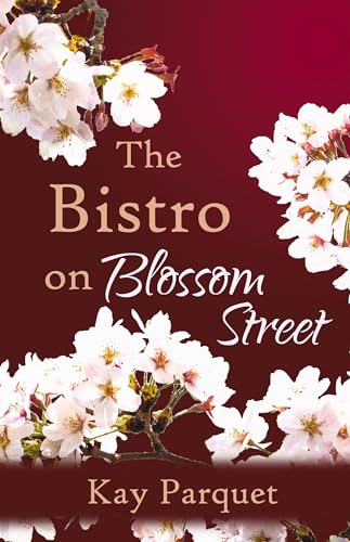 The Bistro on Blossom Street (The Blossom Street Shops Book 2)