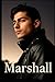 Marshall (Lives That Never Met)