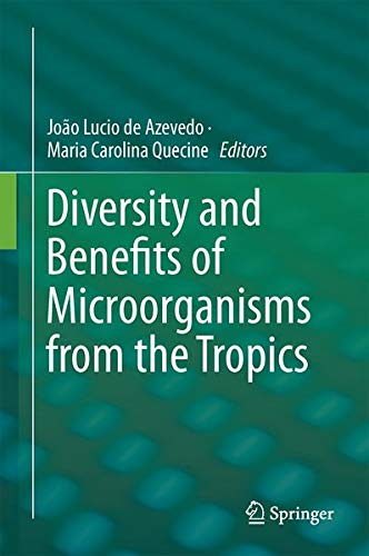 Buy Diversity and Benefits of Microorganisms from the Tropics — BookShops.in