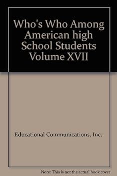 Hardcover Who's Who Among American high School Students Volume XVII Book