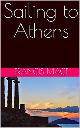 Sailing to Athens (English Edition)