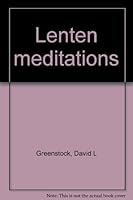 Lenten meditations B0007EH32C Book Cover