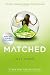 Matched