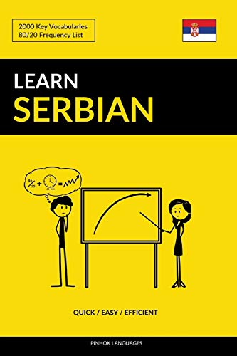 Learn Serbian Quick Easy Efficient 2000 Key Vocabularies Buy Online In Guyana At Guyana Desertcart Com Productid 180092780