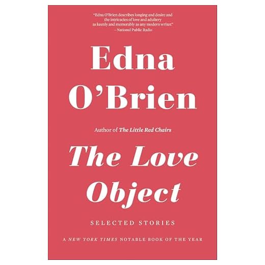 The Love Object: Selected Stories