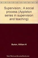 Supervision,: A social process B0006AU3FQ Book Cover