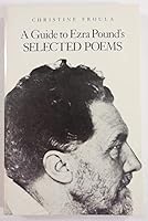 Guide to Ezra Pounds Selected Poems 0811208575 Book Cover