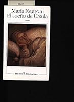 Sueno de Ursula, El (Biblioteca breve) 9507311955 Book Cover