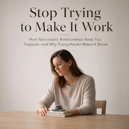 Stop Trying to Make It Work Titelbild