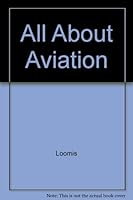 All About Aviation 0394902513 Book Cover