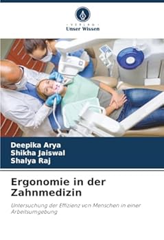 Paperback Ergonomie in der Zahnmedizin [German] Book