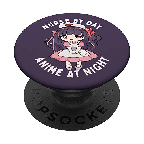 Nurse By Day Anime By Night Nerdy Nurse Manga Stuff PopSockets PopGrip: Agarre intercambiable para...