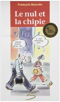 Paperback Le nul et la chipie: un roman [French] Book