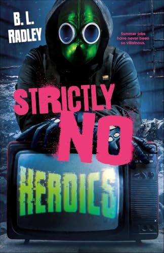 Image of Strictly No Heroics
