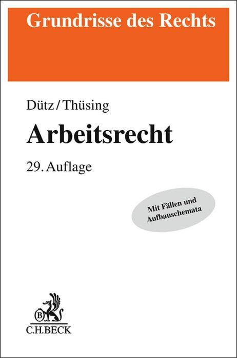 Arbeitsrecht (Grundrisse des Rechts)
