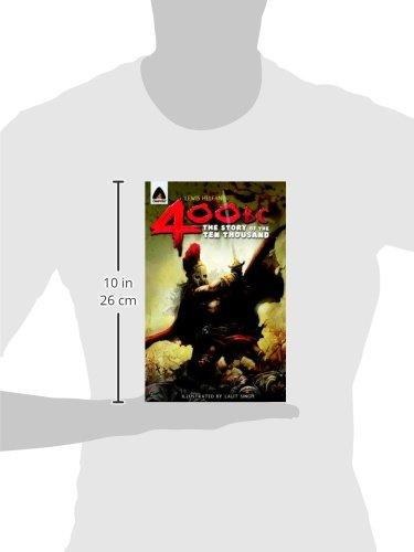 400 Bc: The Story of the Ten Thousand