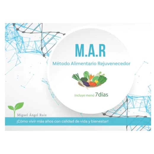 Método Alimentario Rejuvenecedor: ¿Cómo vivir mas años con calidad de vida y bienestar?