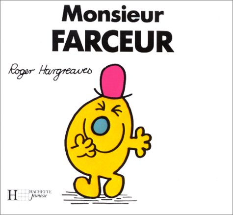Monsieur Farceur (Bonhomme) [French] 2010098501 Book Cover