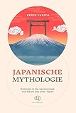  Japanische Mythologie: Einblicke in die Geheimnisse & Rätsel des alten Japan