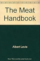 The meat handbook 0870550187 Book Cover