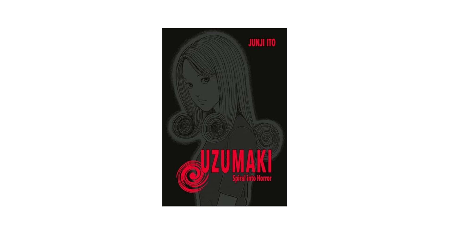 セール　SPIRAL INTO HORROR UZUMAKI JUNJI ITO Uzumaki by Junji Ito Hardcover Edition - Spiral Into Horror