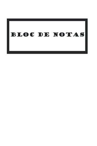 Cuaderno Bloc de Notas Libreta con Líneas ( Cuadernos y Bloc de Notas prácticos y bonitos ) (Spanish Edition)
