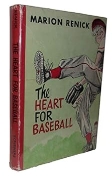 Rare - Marion Renick THE HEART FOR BASEBALL First edition 1953 Paul Galdone Illus. [Hardcover] Marion Resnick