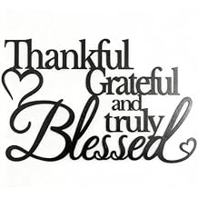 Thankful Grateful Blessed Wall Sign Black