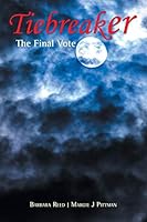 Tiebreaker: The Final Vote 150490768X Book Cover