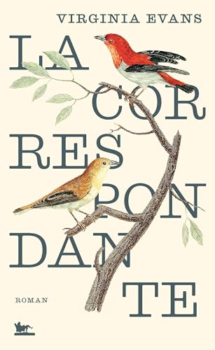 La Correspondante (French Edition)