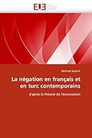La Na(c)Gation En Franaais Et En Turc Contemporains 6131503168 Book Cover