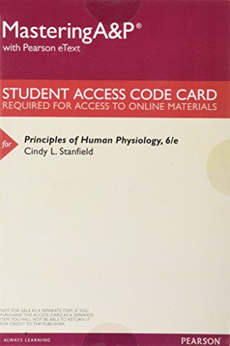 Mastering A&P with Pearson eText -- ValuePack Access Card -- for Principles of Human Physiology