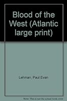 Blood of the West 0792704592 Book Cover