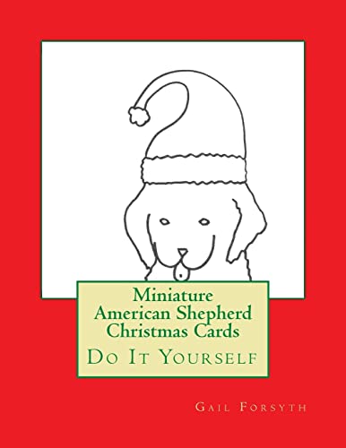 Miniature American Shepherd Christmas Cards: Do It Yourself