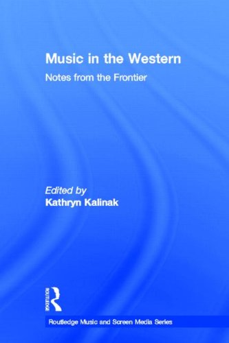 Music in the Western édition de collection critique esthétique de la frontière