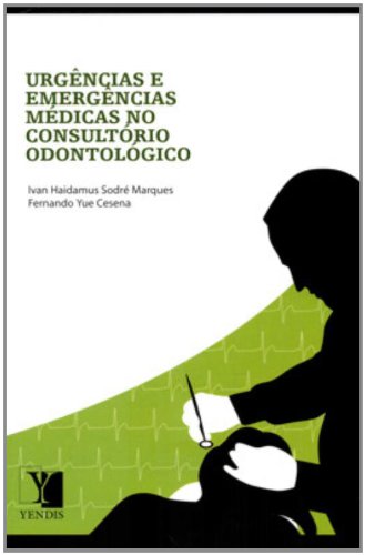 Urgências e Emergências Médicas no Consultório Odontológico