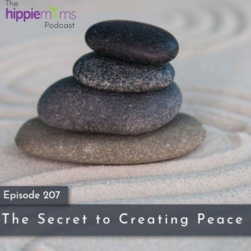 The Secret to Creating Peace
