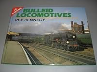 Bulleid Locomotives in Colour 0711021864 Book Cover
