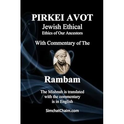PIRKEI AVOT - With Commentary of the Rambam