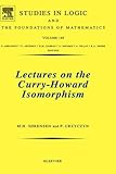 destiny gundam heine westenfluss custom mg  Lectures on the Curry-Howard Isomorphism (Volume 149) (Studies in Logic and the Foundations of Mathematics, Volume 149, Band 149)