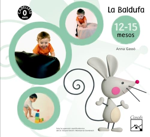 Fitxes La Baldufa 0-1 anys (12-15 mesos). Cadellets