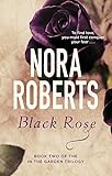 Black Rose: Number 2 in series (In the Garden Trilogy) (English Edition)