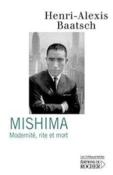 Paperback Mishima: Modernité, rite et mort [French] Book